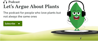 Podcast - Let's argue about plants